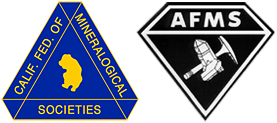 the California Federation of Mineralogical Societies the American Federation of Mineralogical Societies